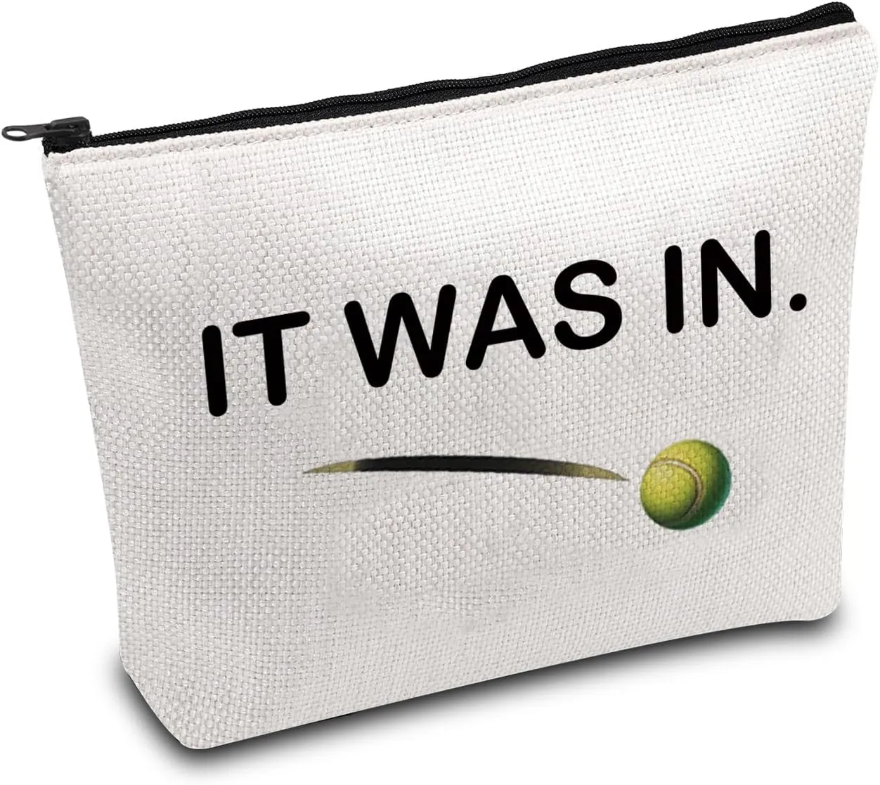 MAOFAED Tennis Gift, It Was In Funny Tennis Zipper Pouch for Women, Tennis Player Gift, Sport Lover Gift (it was in)