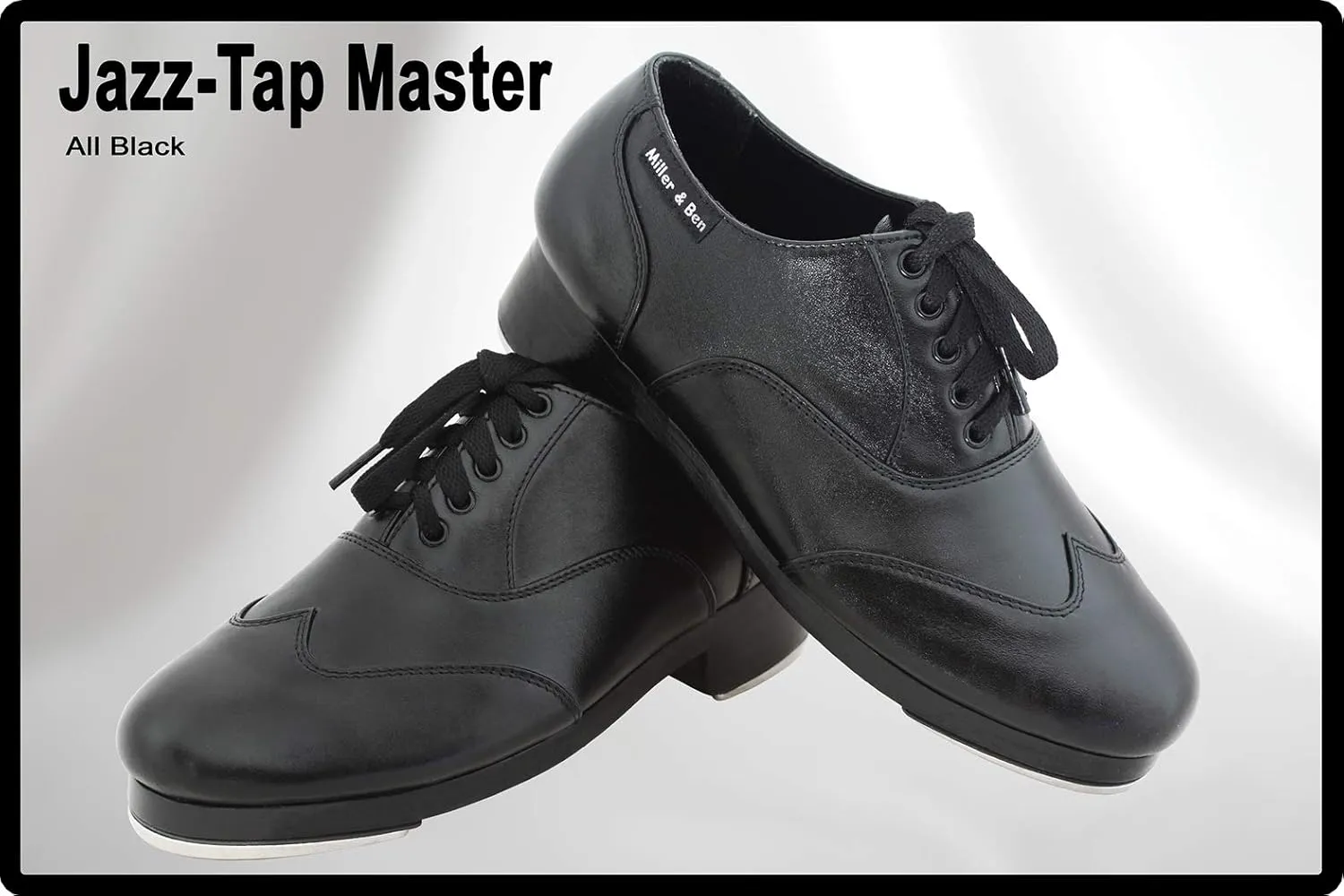 Miller & Ben Tap Shoes, Jazz-Tap Master, All Black Professional Tap Shoes
